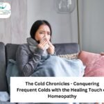 homeopathic treatment for Cold Chronicles | Dr. Vaseem Choudhary