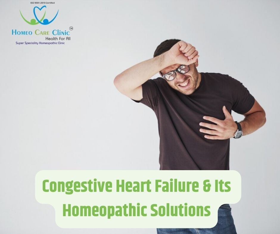 Congestive Heart Failure & Its Homeopathic Solutions