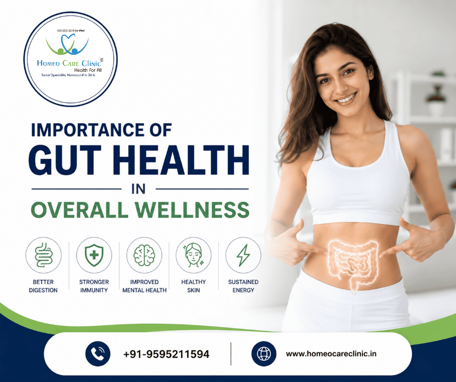 Gut Health: Signs, Benefits & Homeopathy Treatment