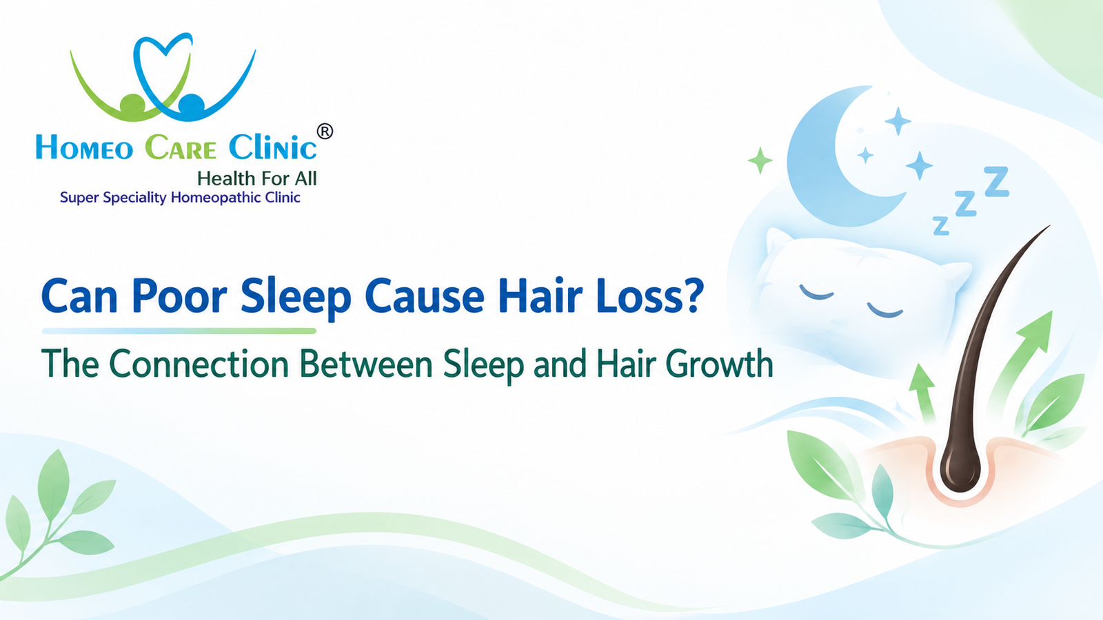 Can Poor Sleep Cause Hair Loss?